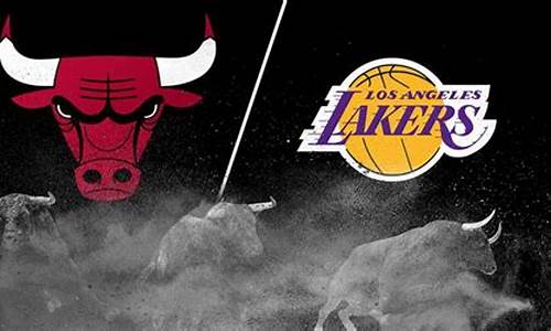 nba公牛vs湖人2019_公牛vs湖人比赛直播